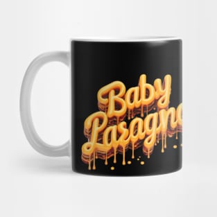 baby lasagna t shirt Mug